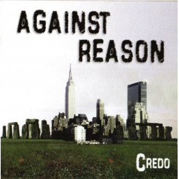 Credo - Against Reason (CD)
